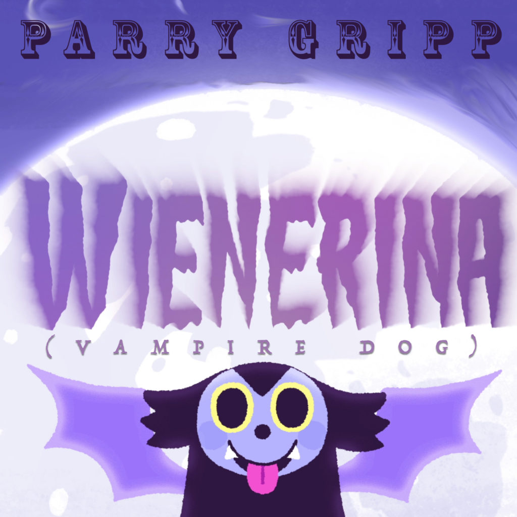 Wienerina (Vampire Dog) Parry Gripp